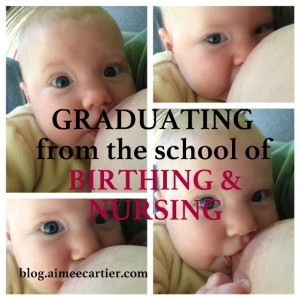 graduating from the school of birthing and nursing by Aimee Cartier